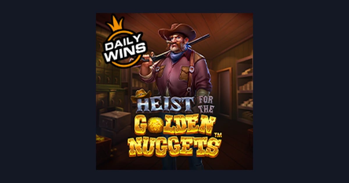 Heist For the Golden Nuggets: Raih Jackpot Progresif Terbesar dengan Strategi Terbaik
