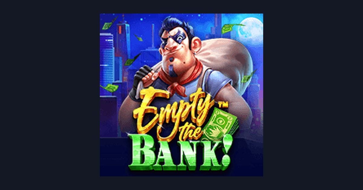 Empty the Bank, Slot Anti Rungkad dengan Fitur Cashback Menarik