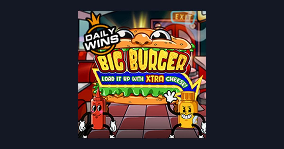 Nikmati Sensasi Big Burger Load It Up With Xtra Cheese di Situs Slot Terpercaya